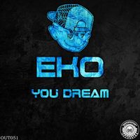 Eko - You Dream