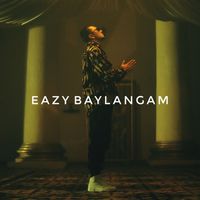 Eazy - Baylangam
