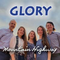 Mountain Highway - Glory
