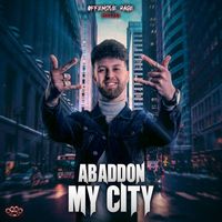 Abaddon - My City (Explicit)