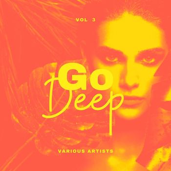 Various Artists - Go Deep, Vol. 3