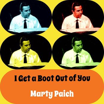 Marty Paich - I Get a Boot Out of You