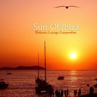 Balearic Lounge Corporation - Sun Of Ibiza