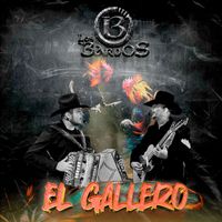 Los Bardos - El Gallero