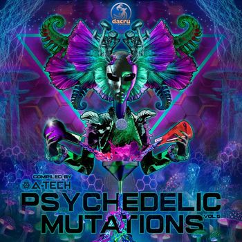 Various Artists - Psychedelic Mutations Vol.05 compiled by A-Tech