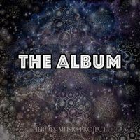 Heroes Music Project - The Album