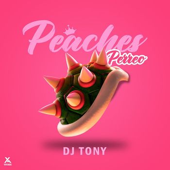 DJ Tony - Peaches (Perreo)