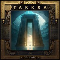 Takkra - The Shift