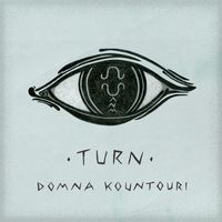 Domna Kountouri - Turn (Explicit)