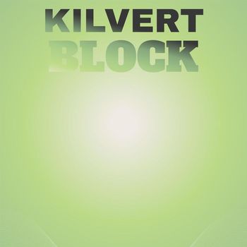 Various Artists - Kilvert Block