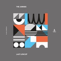 The Junkies - Last Love