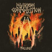 Phantom Corporation - Fallout (Explicit)