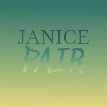 Various Artists - Janice Pair