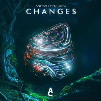 Aneesh Chengappa - Changes