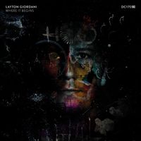 Layton Giordani - Where It Begins