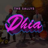 The Sallys - Dhia