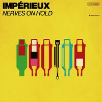 Impérieux - Nerves on Hold