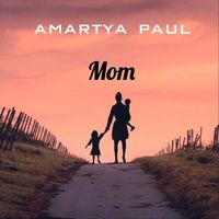 Amartya Paul - Mom