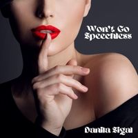 Danila Sigal - Won't Go Speechless