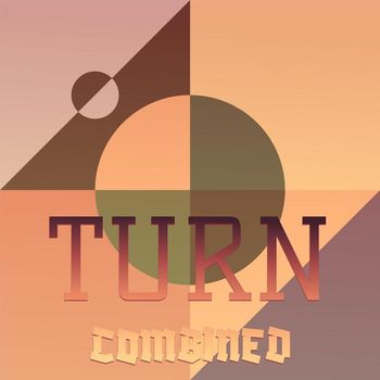 Various Artists - Turn Combined