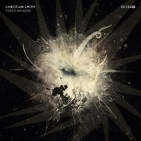 Christian Smith - Force Majeure