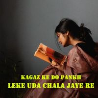 Poushali Banerjee - Kagaz Ke Do Pankh Leke Uda Chala Jaye Re