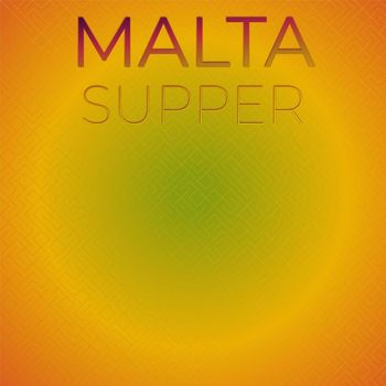 Various Artists - Malta Supper