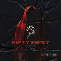 Misfit - FIFTY FIFTY (Explicit)