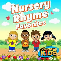 The Countdown Kids - Nursery Rhyme Favorites