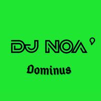 DJ Noà - Dominus