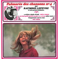 Raymond Lefèvre, Le Grand Orchestre de Raymond Lefèvre - Palmarès des chansons n°4 (2023 Remastered Version)