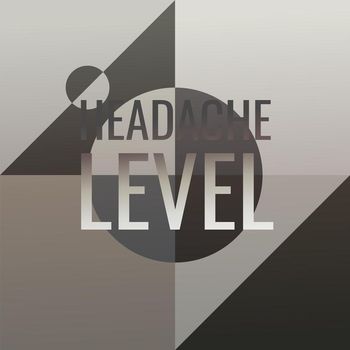 Various Artists - Headache Level