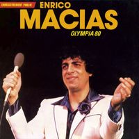 Enrico Macias - Olympia 80 (Live à l'Olympia / 1980)