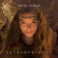 Music Forge - Extraordinary