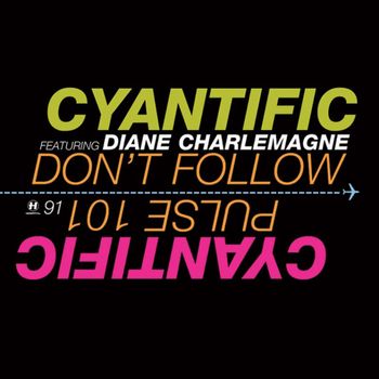 Cyantific - Don't Follow