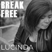 Lucinda - Break Free