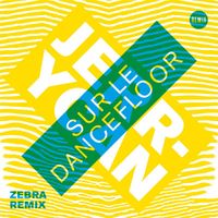 JerryCan - Sur le dancefloor (Zebra Remix)