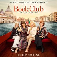 Tom Howe - Book Club: The Next Chapter (Original Motion Picture Soundtrack)