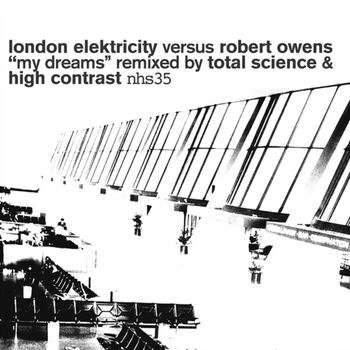 London Elektricity - My Dreams (Remixes)