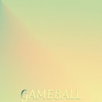 Various Artists - Gameball