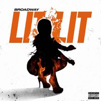Broadway - Lit Lit