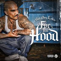 Sadboy Loko - For the Hood (Explicit)