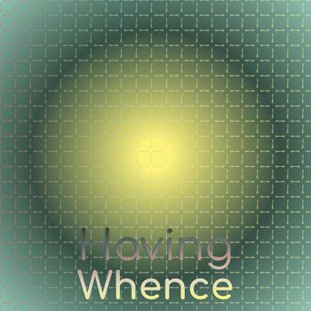 Various Artists - Having Whence