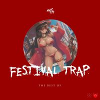 DJ Trendsetter - The Best of Festival Trap