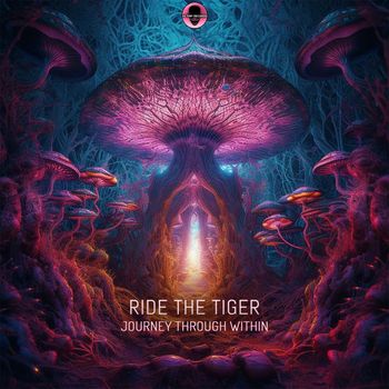 RIDE THE TIGER - Journey Through Within