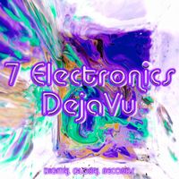 7 electronics - DejaVu