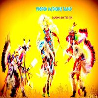 Voodoo Medicine Band - Dancing on the Sun