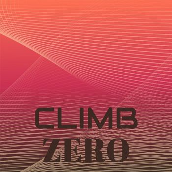 Various Artists - Climb Zero