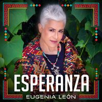 Eugenia León - Esperanza