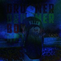 Killer - Drummer Boy (Explicit)